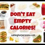 TOTW Tuesday: Don’t Eat Empty Calorie Foods
